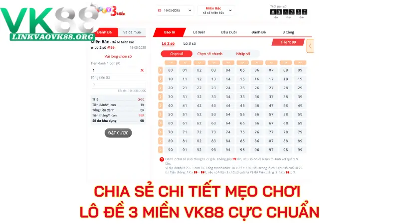 Chia sẻ chi tiết mẹo chơi lô đề 3 miền VK88 cực chuẩn