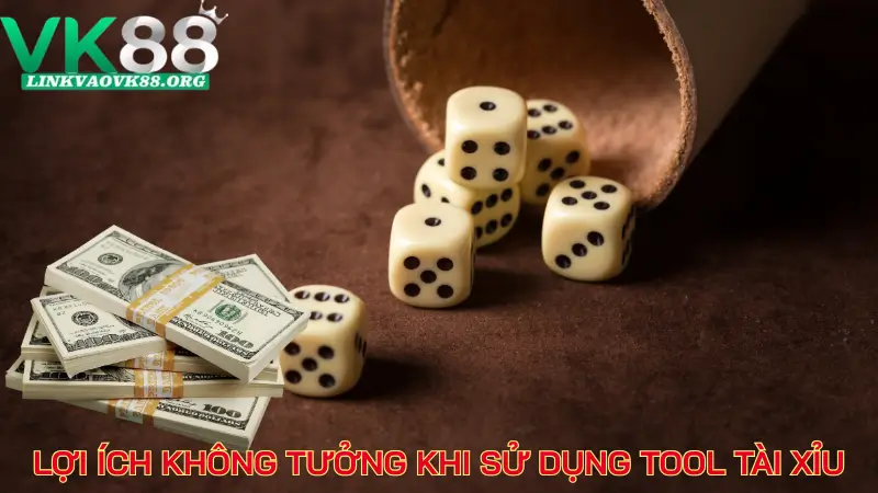 Lợi ích không tưởng khi sử dụng tool tài xỉu